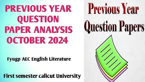 Previous year question paper Analysis October 2024 Fyugp AEC English Literature.S1calicut University