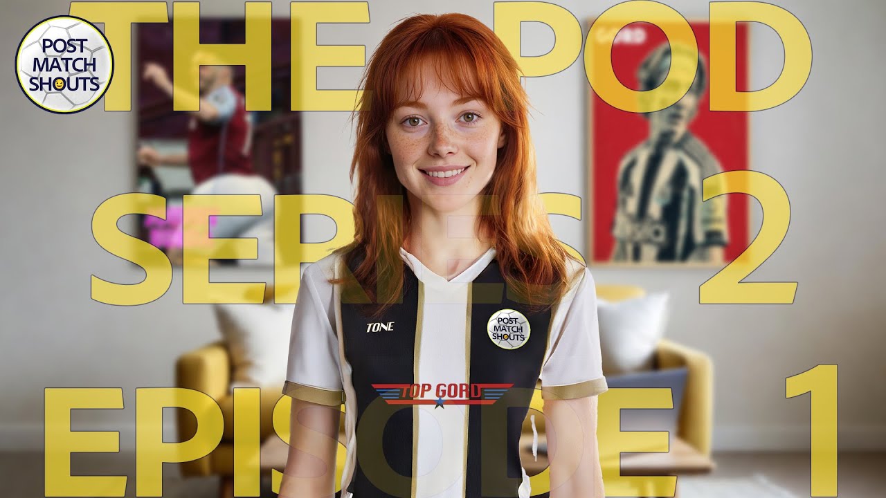 POST MATCH SHOUTS: THE POD - Series 2 Episode 1