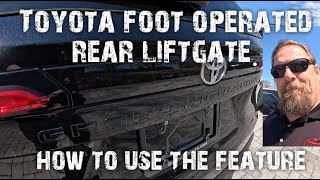 Toyota foot operated tailgate. How to use the feature by Steven Welch 353 views 2 weeks ago 1 minute, 2 seconds