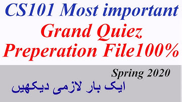 CS101 grand quiz preparation file spring 2020 || cs101 grand quiz solved MCQs solution file