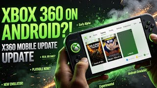 XBOX 360 On Android X360 Update Progress About the Emulator 