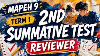 MAPEH 9 (MUSIC AND ARTS) - 2ND SUMMATIVE TEST REVIEWER