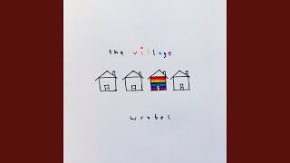 Video thumbnail of "Wrabel - The Village"