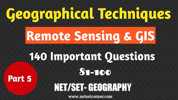 Geographical Techniques 140 Important Questions | Part 5 81-100 |Md Abdus Salam | Netset Corner
