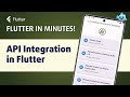 API Integration in Flutter: Structured Data Fetching with RESTful Services