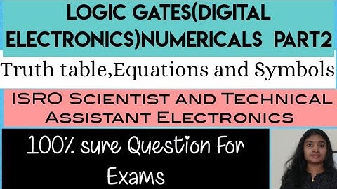 Logic Gates(Digital Electronics)Numericals Part2||ISRO Scientist|Technical Assistant|Gate|ESE