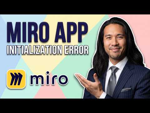 Fix Miro App Initialization Error (Easy Guide)