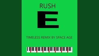 RUSH E (Space Age Remix) - George Dreyfus
