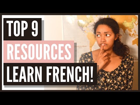 MY TOP 9 RESOURCES For LEARNING FRENCH