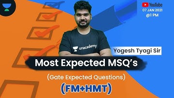 Most Expected MSQs | Fluid Mechanics + Heat & Mass Transfer | GATE 2021 | Yogesh Tyagi