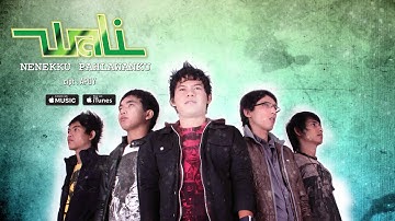 Wali - Nenekku Pahlawanku (Official Video Lyrics) #lirik