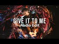 Give It To Me Instrumental Nelly Furtado Justin Timberlake Edit Audio Give It To Me Instrumental Nelly Furtado Justin Timberlake Edit Audio