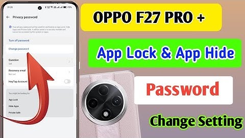 Oppo F27 Pro plus App Lock & App Hide password change setting/How to change privacy password Oppo