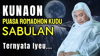 KUNAON PUASA KUDU SABULAN ? | ABUYA UCI TURTUSI