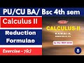 Reduction formula exercise 7c | reduction formula for x^n sinnx | reduction formula bsc 2nd year