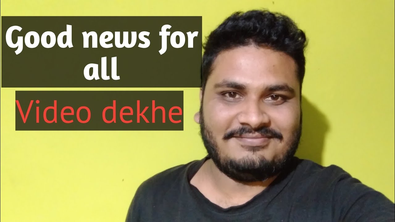 Good news for all | kushkabri