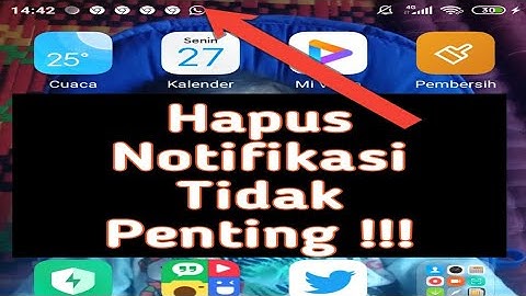 Cara Menghilangkan Notifikasi yang Muncul di Atas Layar Android