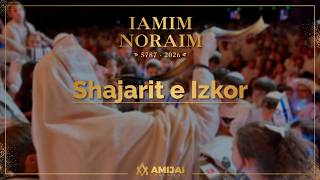 Shajarit e Izkor | Iamim Noraim 5787 - 2026