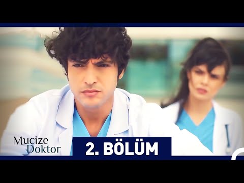 Mucize Doktor 2. Bölüm