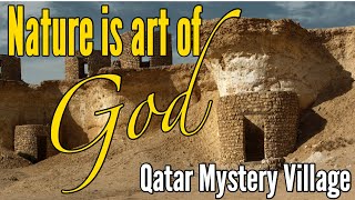 Qatar Mystery Village | Zekreet Film City | Qatar Adventure Trip