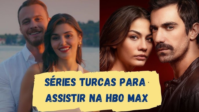 Melhor que Sen Çal Kapimi? Nova série turca chega ao HBO Max