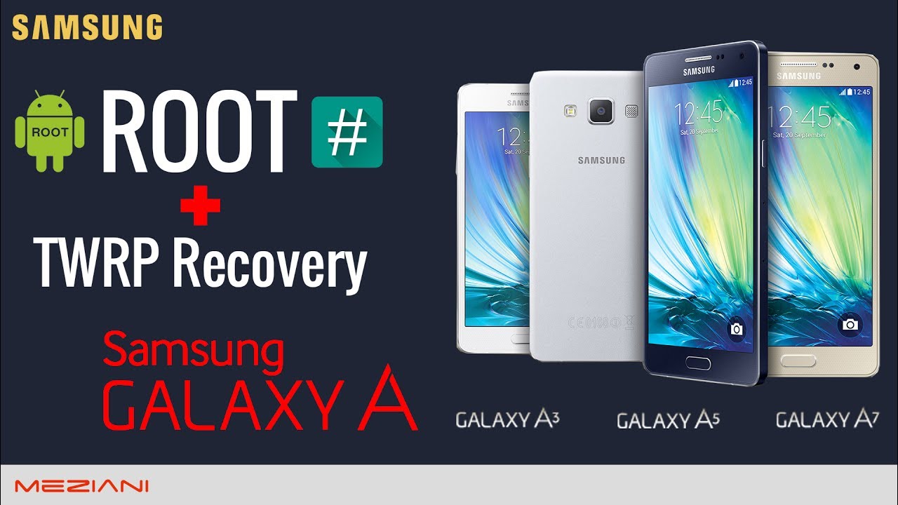 Samsung galaxy a3 root