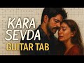 Anlatamam Kara Sevda Theme Guitar TAB Very Easy To Play 