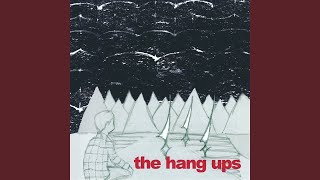 Watch Hang Ups For The Worry video