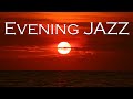 Graceful Evening JAZZ - Smooth Sax JAZZ Playlist For Pleasant Evening