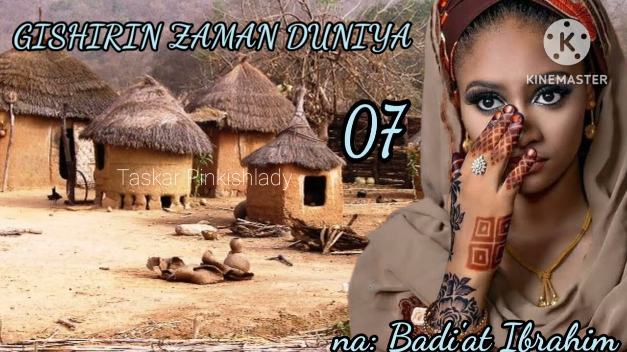 GISHIRIN ZAMAN DUNIYA 07... Labarin da yai duba kan gwagwarmayar ilimin mata a duniya