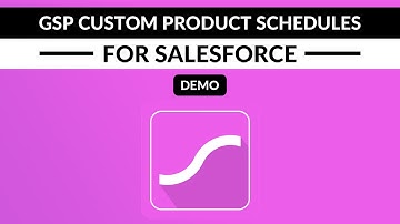 Revenue Schedules in Salesforce (Demonstration Video)