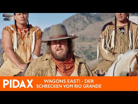 Pidax - Wagons East! - Der Schrecken vom Rio Grande (1994, Peter Markle)