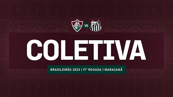 FLUTV - COLETIVA - FLUMINENSE 1 X 0 SANTOS  - CAMPEONATO BRASILEIRO 2023