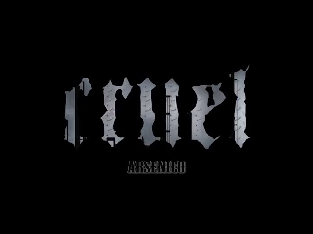 CRUEL – Arsenico (Lyric video)