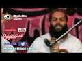 Molana Farooq Muavia Mustafa Mujtaba New Naat