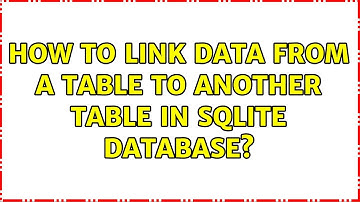 How to link data from a table to another table in sqlite database?