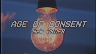 AGE OF CONSENT - new order (lyrics)