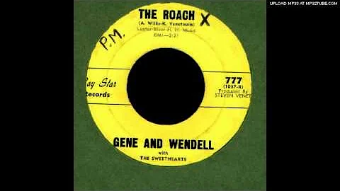 Gene & Wendell - The Roach - 1961