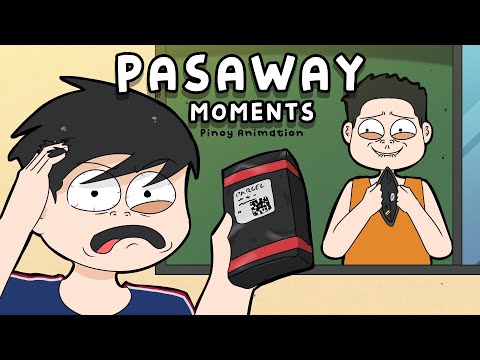 PASAWAY SA PINAS MOMENTS | Pinoy Animation