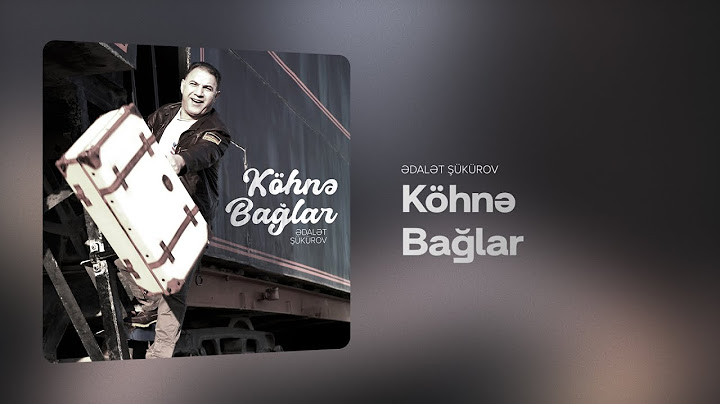 Ədalət Şükürov – Köhnə Bağlar (Rəsmi Audio)