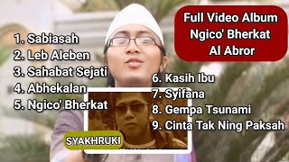 FULL VIDEO || ALBUM CINTA TAK NING PAKSAH || AL ABROR