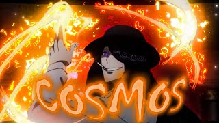 Fire Force - Cosmos 「EDIT/AMV」QUICK!