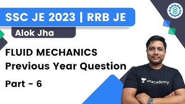 Fluid Mechanics Previous Year Question | Part 6 | SSC JE 2023 | RRB JE | Alok Jha