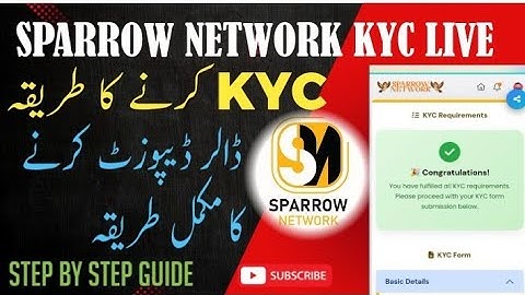 Sparrow Network KYC & Deposit Method | Complete Step by Step Guide 2025 | KYC ka tarika 