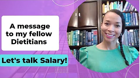 Message to my fellow dietitians- regarding salary!