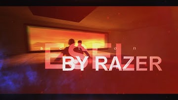 ESEL on prosperity by Razer