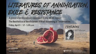 The Aesthetics of Annihilation: A Brief Screening & Conversation ft. Ruth Zylberman