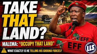 JULIUS MALEMA: “TAKE THAT LAND. OCCUPY THAT LAND.” | WHO IS HE TELLING EFF SUPPORTERS TO TARGET?