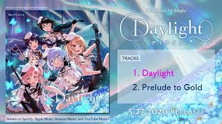 Morfonica 1st Single「Daylight」Music Preview