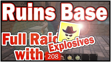 Ruins Base - Full Raid with 208 Explosives 💥